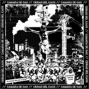 camara de gas /ciudad del kaos