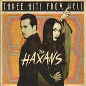 The Haxans: Three Hits From Hell