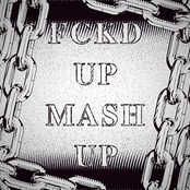 FCKD UP MASH UP