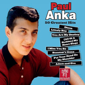 Tell Me That You Love Me by Paul Anka