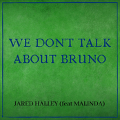 We Don't Talk About Bruno