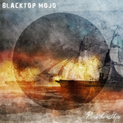 Blacktop Mojo: Burn the Ships