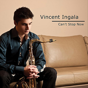 Vincent Ingala: Can't Stop Now