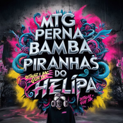 Mtg Perna Bamba X Piranhas do Helipa - Single