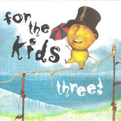 For The Kids Three