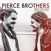 Pierce Brothers: Into The Dirt EP