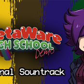 MetaWare High School (Demo) [Original Soundtrack]