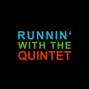 Runnin' with the Quintet