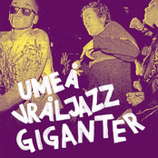 Umeå Vråljazz Giganter