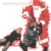 Santa is Satan (split Murder Corporation & Grind Buto)