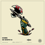 Chibs: 50 Shotz EP