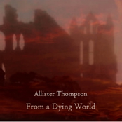 From a Dying World