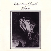 Christian Death: Ashes