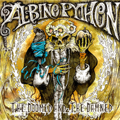 Born To Burn by Albino Python