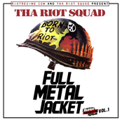 Full Metal Jacket (RiotRegime Vol 1 Mixtape)