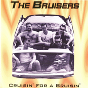 The Bruisers: Crusin' for a Bruisin'