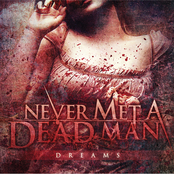 Hollow Hearts by Never Met A Dead Man