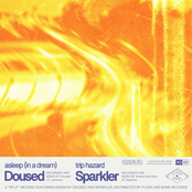 Doused / Sparkler (Split)