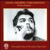 HASTA SIEMPRE COMANDANTE