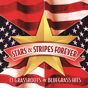 Stars & Stripes Forever : 13 Bluegrass Hits