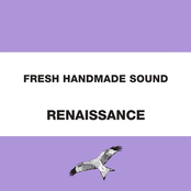 Fresh Handmade Sound: Renaissance