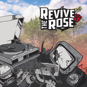 Revive The Rose: Revive the Rose