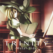 TRINITY -Metal Side-