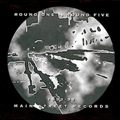 Round One To Round Five: 1993-99 Main Street Records
