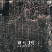 My Nu Leng: Masterplan