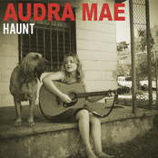 Audra Mae: Haunt