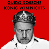 Guido Dossche – König von Nichts