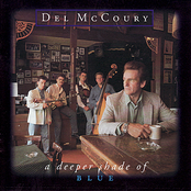 Del Mccoury: Deeper Shade Of Blue