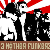 3 mother funkers