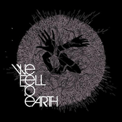 Lost In Flames by We Fell To Earth