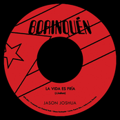 Jason Joshua: La Vida Es Fría