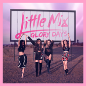 Little Mix: Glory Days (Expanded Edition)