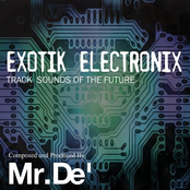 Exotik Electronix - Track Sounds of the Future