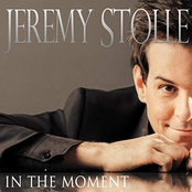 Jeremy Stolle: In the Moment