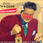 Chico Trujillo: Cumbia Chilombiana