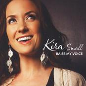 I Will Raise My Voice by Kira Small