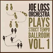 Joe Loss Orchestra Plays Strict Tempo Ballroom Vol. 1