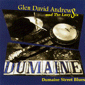 Glen David Andrews: Dumaine Street Blues