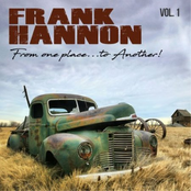 Frank Hannon: From One Place to Another, Vol. 1