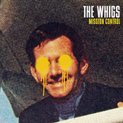 Hot Bed by The Whigs