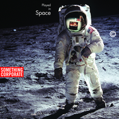 Something Corporate: Played In Space: The Best of Something Corporate