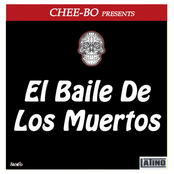 CHEE-BO Presents: El Baile De Los Muertos Vol. 1