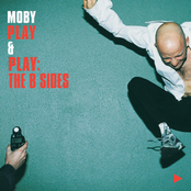 Moby: Play & Play: B Sides