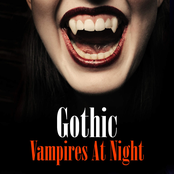 Gothic - Vampires At Night
