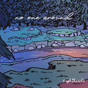 No One Around