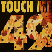 Touch Me (sexual Version) by 49ers